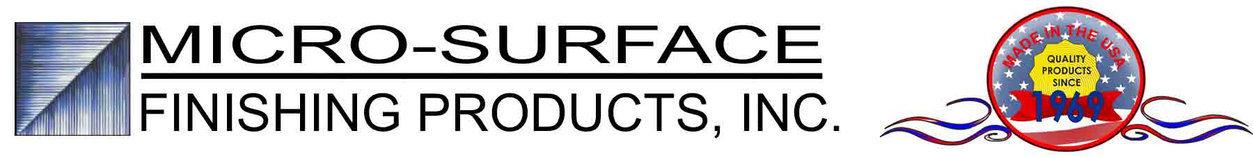 Micro Surface Finishing Products Inc